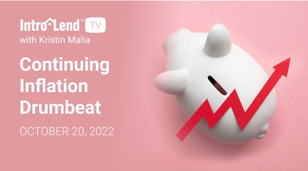 IntroLend Housing Market Update – October 20, 2022