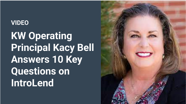 Keller Williams Owner Answers 10 Key Questions on IntroLend